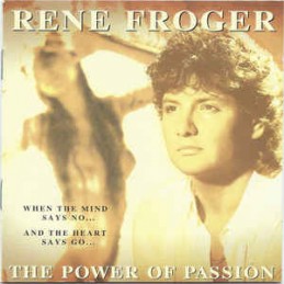 Rene Froger ‎– The Power Of...