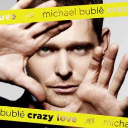Michael Bublé ‎– Crazy Love