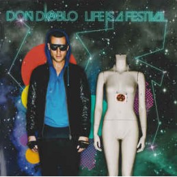 Don Diablo ‎– Life Is A...