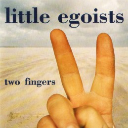 Little Egoists ‎– Two Fingers