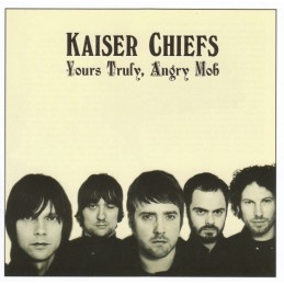Kaiser Chiefs ‎– Yours...