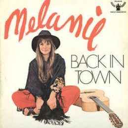 Melanie ‎– Back In Town