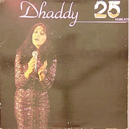 Dhaddy – Dhaddy 25 Hubileo