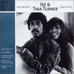 Ike & Tina Turner – The...