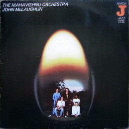 The Mahavishnu Orchestra, John McLaughlin – The Mahavishnu Orchestra, John McLaughlin