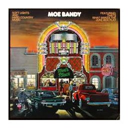 Moe Bandy ‎– Soft Lights...