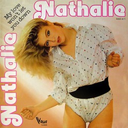 Nathalie ‎– My Love Won't...