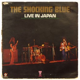 Shocking Blue ‎– Live In Japan