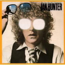 Ian Hunter ‎– You're Never...