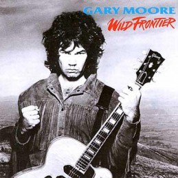Gary Moore – Wild Frontier