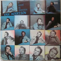 Van Morrison ‎– A Period Of...