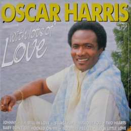 Oscar Harris ‎– With Lots...