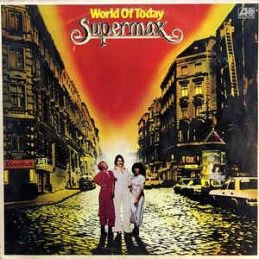 Supermax ‎– World Of Today