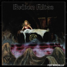 Briton Rites ‎– For Mircalla
