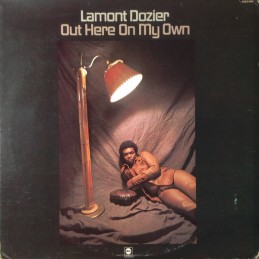 Lamont Dozier – Out Here On...