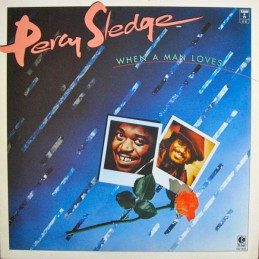 Percy Sledge ‎– When A Man...