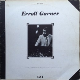 Erroll Garner – Vol. 1