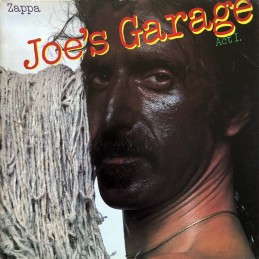 Zappa – Joe's Garage Act I
