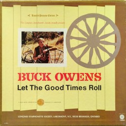 Buck Owens – Let The Good...
