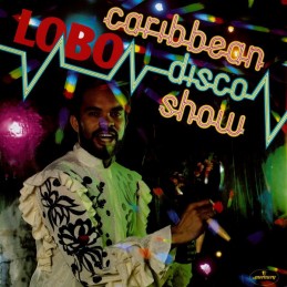 Lobo – The Caribbean Disco...