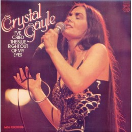 Crystal Gayle – I've Cried...