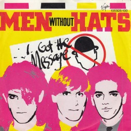 Men Without Hats – I Got...