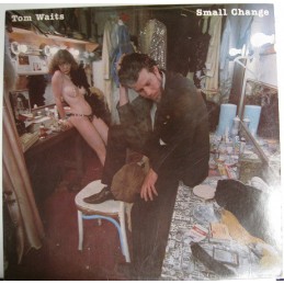 Tom Waits – Small Change