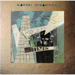 Latin Quarter – Modern Times