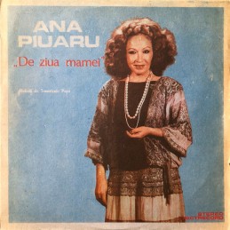 Ana Piuaru – De Ziua Mamei...