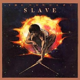 Slave – The Concept