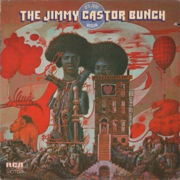 The Jimmy Castor Bunch –...