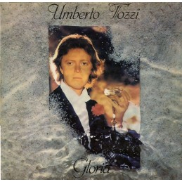 Umberto Tozzi – Gloria