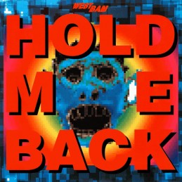 WestBam – Hold Me Back