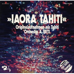 Orchestre A. Iriti* – Iaora Tahiti
