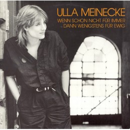 Ulla Meinecke – Wenn Schon...