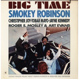 Smokey Robinson – Big Time...