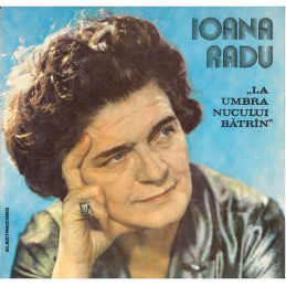 Ioana Radu – La Umbra...
