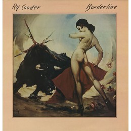Ry Cooder – Borderline