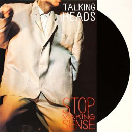 Talking Heads – Stop Making...