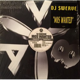 DJ Swerve – Mos Wanted