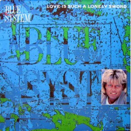 Blue System – Love Is Such...