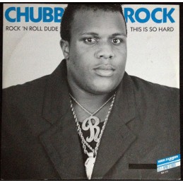Chubb Rock – Rock 'N Roll Dude