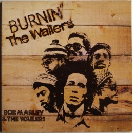 The Wailers – Burnin'