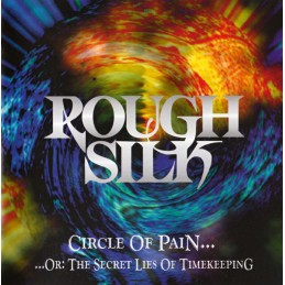 Rough Silk – Circle Of...