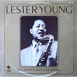 Lester Young – Too...