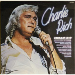 Charlie Rich – Songs Of Love