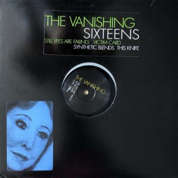 The Vanishing / Sixteens –...