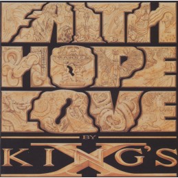 King's X – Faith Hope Love