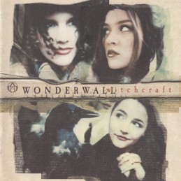 Wonderwall – Witchcraft