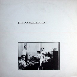 The Lounge Lizards – The...